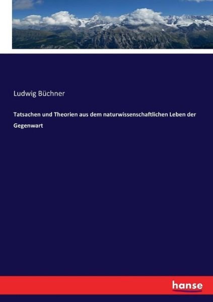 Cover for Büchner · Tatsachen und Theorien aus dem (Bog) (2017)