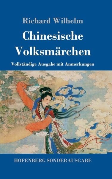 Cover for Wilhelm · Chinesische Volksmärchen (Book) (2017)
