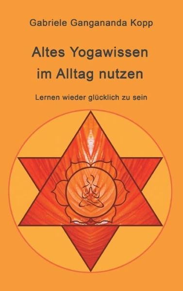 Cover for Kopp · Altes Yogawissen wieder im Alltag (Buch) (2017)