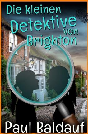 Cover for Baldauf · Die kleinen Detektive von Brigh (Book)