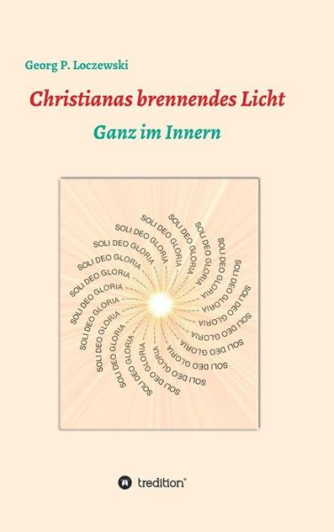 Cover for Loczewski · Christianas brennendes Licht (Book) (2018)