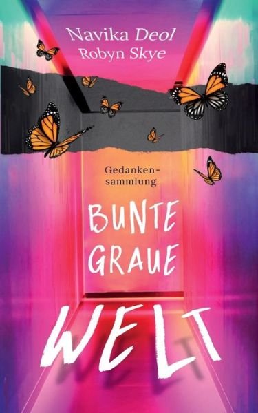 Cover for Deol · Bunte Graue Welt (Book) (2019)