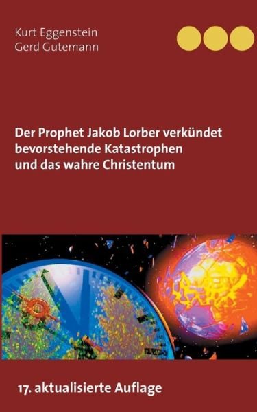 Cover for Eggenstein · Der Prophet Jakob Lorber ver (Buch) (2020)