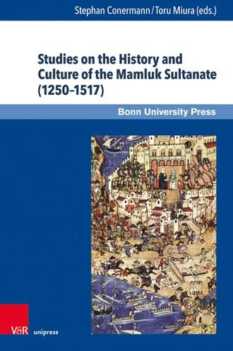 Cover for Studies on the History and Culture of the Mamluk Sultanate (1250-1517) (Hardcover bog) (2021)