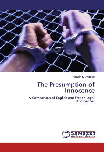 Cover for Faustin Muyembe · The Presumption of Innocence: a Comparison of English and French Legal Approaches (Paperback Book) (2011)