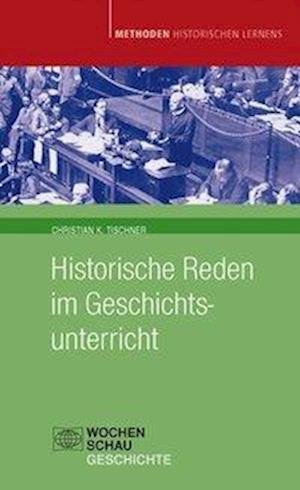 Cover for Tischner · Historische Reden im Geschicht (Bog)