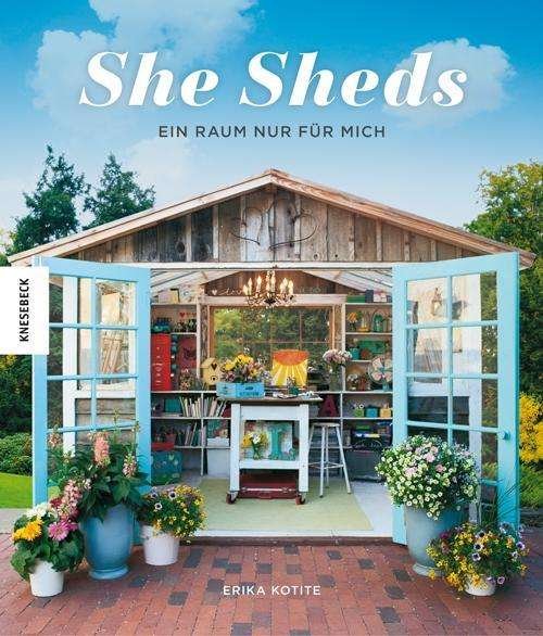 Cover for Kotite · She Sheds (Buch)