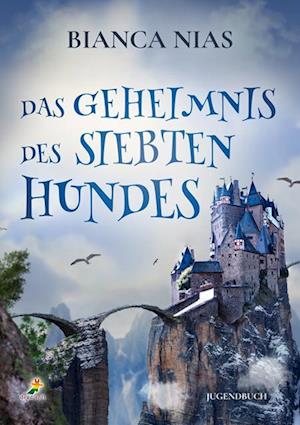 Cover for Bianca Nias · Das Geheimnis des siebten Hundes (Book) (2024)