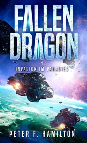 Cover for Peter F. Hamilton · Fallen Dragon 1 (Bok) (2022)