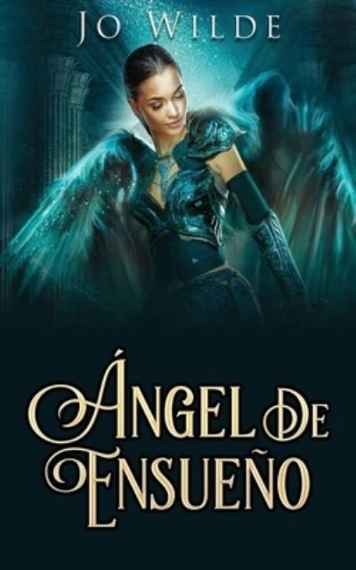 Cover for Next Chapter · Ángel De Ensueño (Pocketbok) (2021)