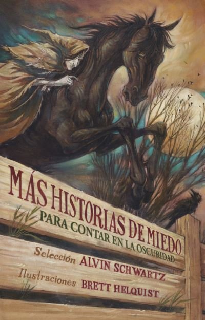 Cover for Alvin Schwartz · Mas Historias de Miedo Para Contar En La Oscuridad (Pocketbok) (2018)