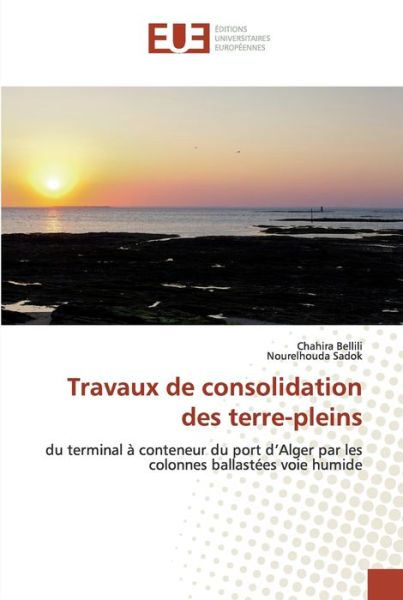 Cover for Bellili · Travaux de consolidation des te (Book) (2020)