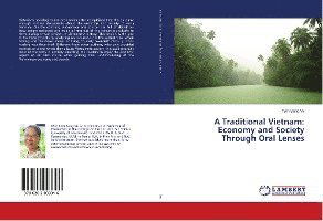 A Traditional Vietnam: Economy and S - Vu - Books -  - 9786202093316 - 