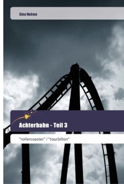 Cover for Nuêmo · Achterbahn - Teil 3 (Bog) (2018)