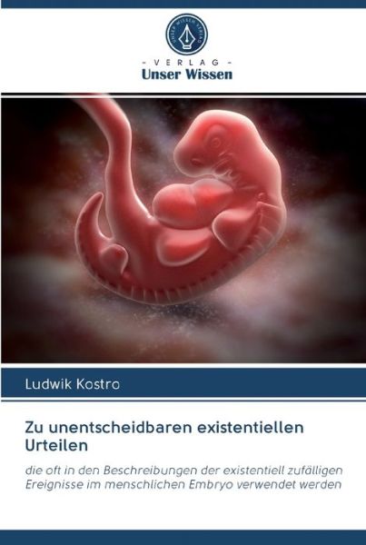 Cover for Ludwik Kostro · Zu unentscheidbaren existentiellen Urteilen (Paperback Book) (2020)