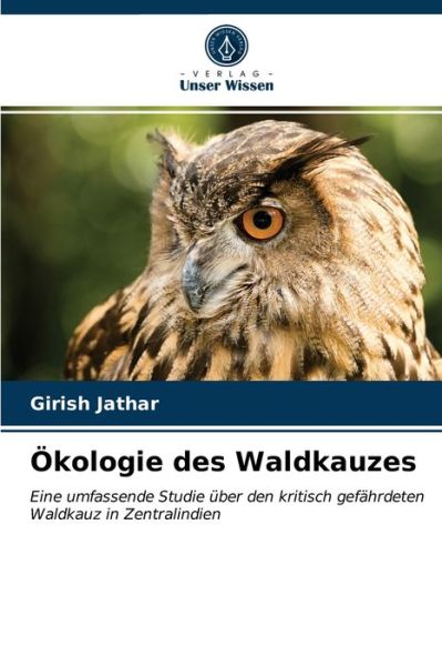 Cover for Girish Jathar · OEkologie des Waldkauzes (Pocketbok) (2021)