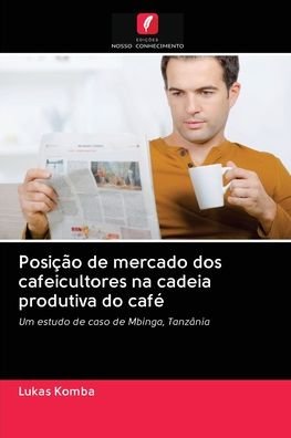 Cover for Komba · Posição de mercado dos cafeiculto (Book) (2020)