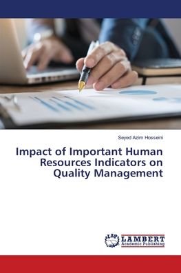 Cover for Seyed Azim Hosseini · Impact of Important Human Resources Indicators on Quality Management (Paperback Book) (2021)