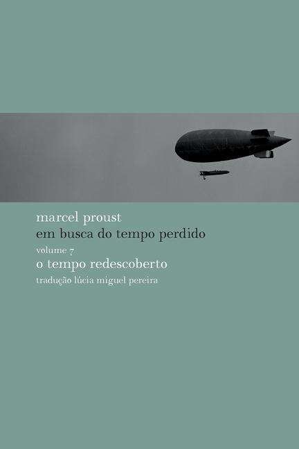 Cover for Marcel Proust · Em Busca Do Tempo Perdido 7 O Tempo Redescoberto (Taschenbuch) (2021)