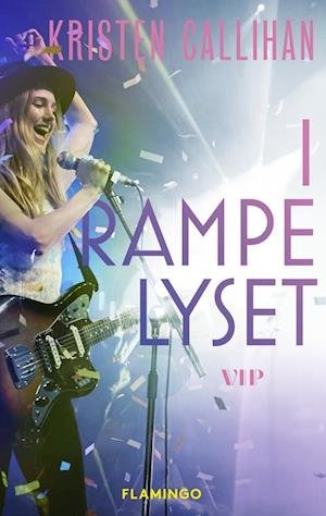Cover for Kristen Callihan · VIP: I rampelyset (Heftet bok) [1. utgave] (2020)
