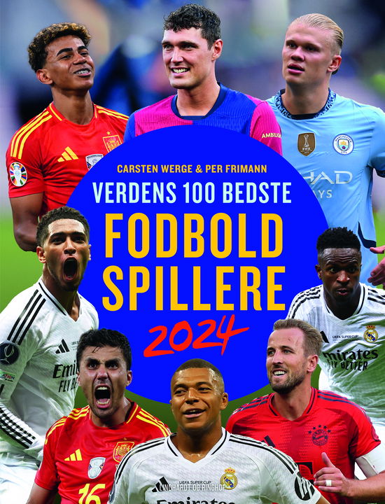 Per Frimann; Carsten Werge · Verdens 100 bedste fodboldspillere 2024 (Indbundet Bog) [1. udgave] (2024)