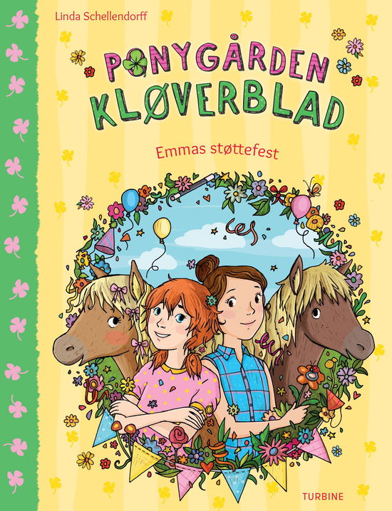 Ponygården Kløverblad - Emmas støttefest - Linda Schellendorff - Bøger - Turbine - 9788740658316 - 9. januar 2020