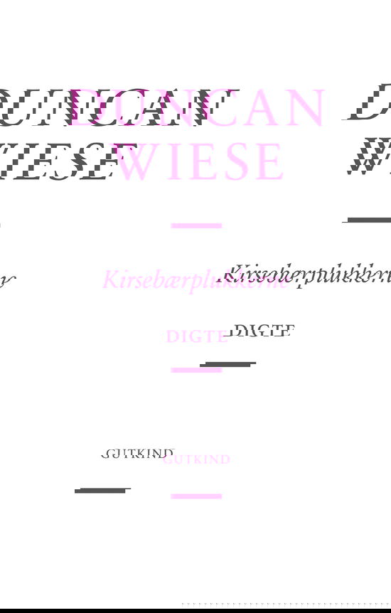 Kirsebærplukkerne - Duncan Wiese - Books - Gutkind - 9788743404316 - January 5, 2023
