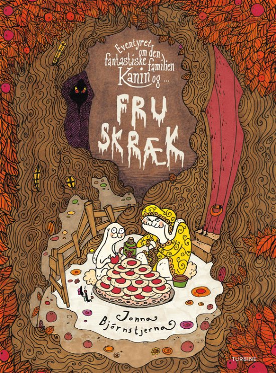 Cover for Jonna Björnstjerna · Eventyret om den fantastiske familien Kanin og Fru Skræk (Hardcover Book) [1st edition] (2024)