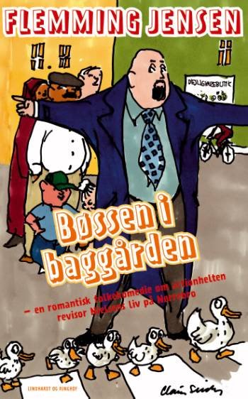 Cover for Flemming Jensen · En romantisk folkekomedie om action-helten revisor, 4: Bøssen i baggården (Paperback Book) [1er édition] (2006)