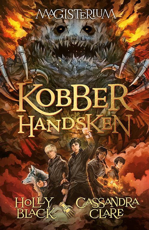 Cover for Holly Black &amp; Cassandra Clare · Magisterium 2: Kobberhandsken (Indbundet Bog) (2016)