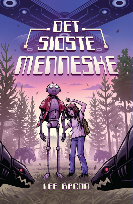 Cover for Lee Bacon · Det sidste menneske (Paperback Book) [1.º edición] (2019)