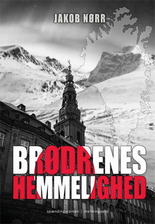 Cover for Jakob Nørr · Brødrenes hemmelighed (Sewn Spine Book) [1. Painos] (2019)