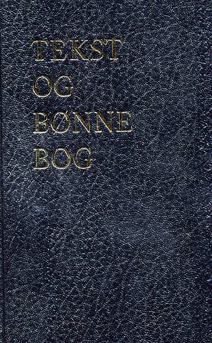 Cover for Tekst- og bønnebog med stor skrift (Bound Book) [1st edition] [Indbundet] (2004)