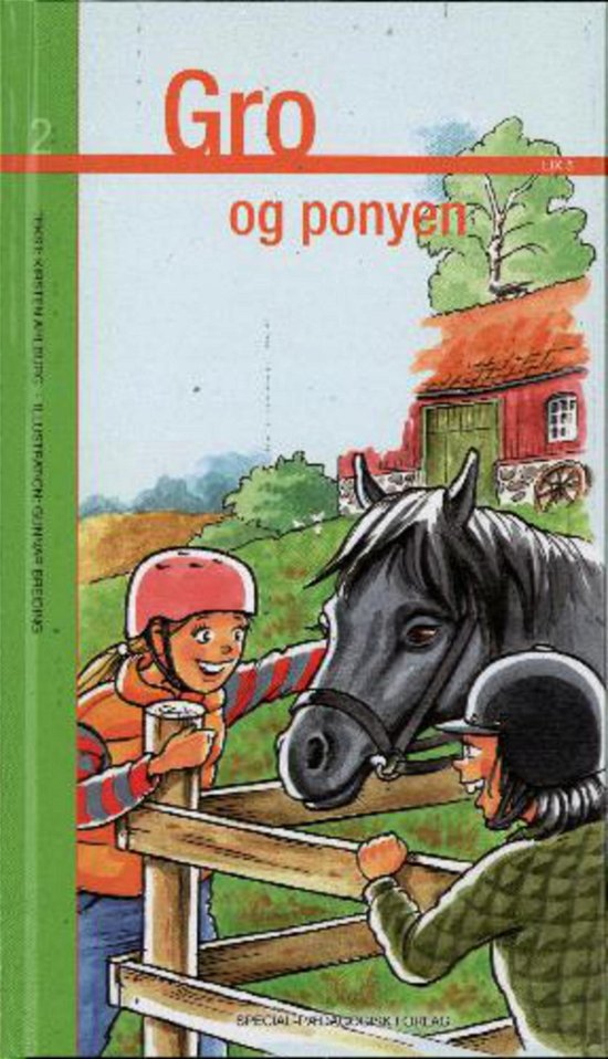 Gro: Gro og ponyen - Kirsten Ahlburg - Böcker - Special - 9788776075316 - 17 augusti 2010