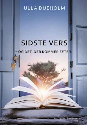 Ulla Dueholm · Sidste vers (Sewn Spine Book) [1er édition] (2024)