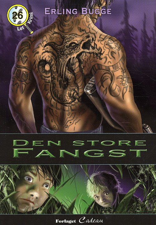Cover for Erling Bugge · Let-krimi: Den store fangst (Sewn Spine Book) [1.º edición] (2010)
