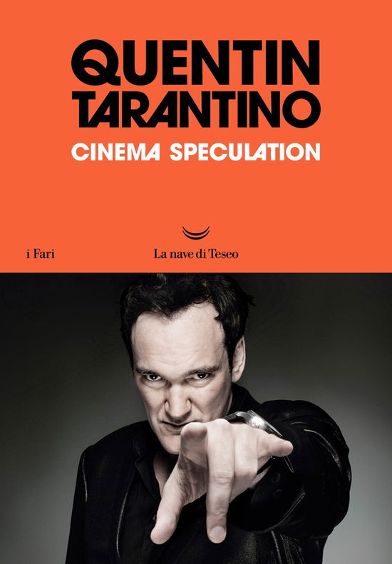 Cinema Speculation. Ediz. Italiana - Quentin Tarantino - Böcker -  - 9788834612316 - 