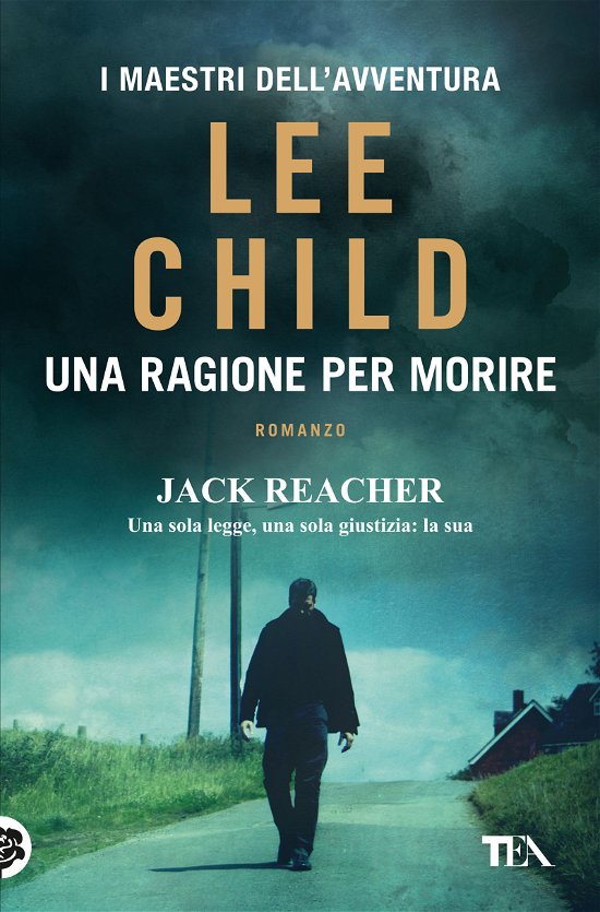 Cover for Lee Child · Una Ragione Per Morire (Book)