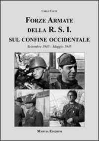 Cover for Carlo Cucut · Forze Armate Della R.S.I. Sul Confine Occidentale (Book)