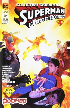 Cover for Superman · L'Uomo D'Acciaio #32 (Bog)