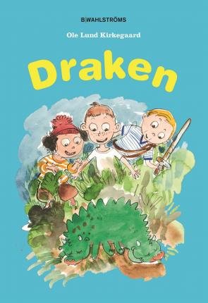 Draken - Ole Lund Kirkegaard - Bøger - B Wahlströms - 9789132205316 - 7. maj 2018