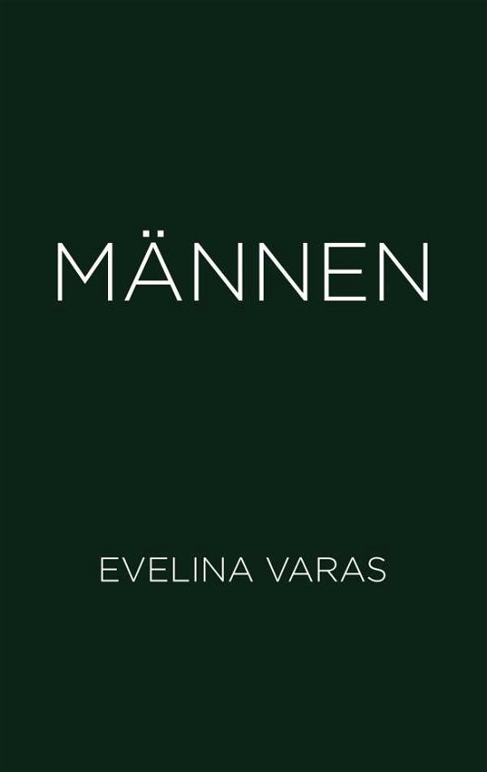 Cover for Varas · Männen (Buch) (2018)