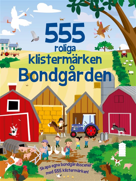 Cover for Joshua George · 555 roliga klistermärken: Bondgården (Bog) (2023)