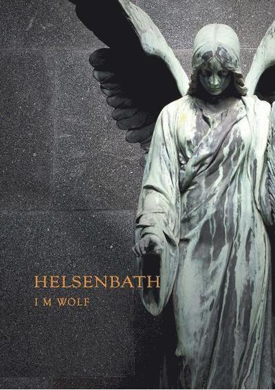 Cover for I. M. Wolf · Helsenbath (Paperback Book) (2014)