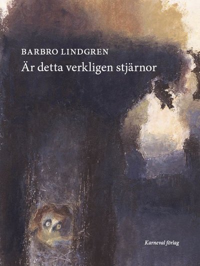 Cover for Barbro Lindgren · Är detta verkligen stjärnor (Bound Book) (2020)