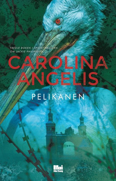 Cover for Carolina Angelis · Pelikanen (Hardcover Book) (2023)