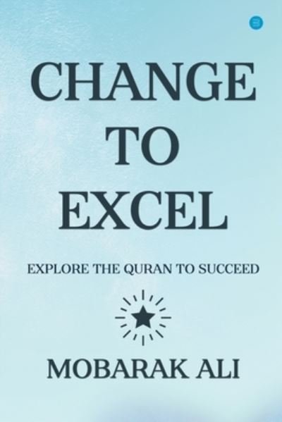 Cover for Ali Mobarak · Change Leading to Excel (Pocketbok) (2021)