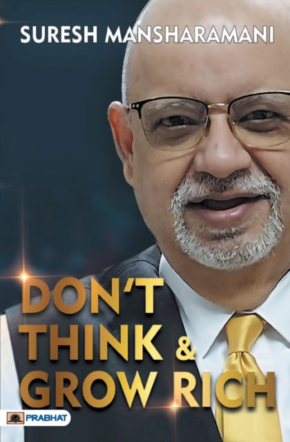 Cover for Suresh Mansharamani · Don't Think &amp; Grow Rich (Paperback Book) (2022)
