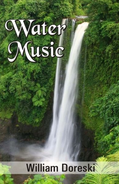 Cover for William Doreski · Water Music (Paperback Book) (2021)