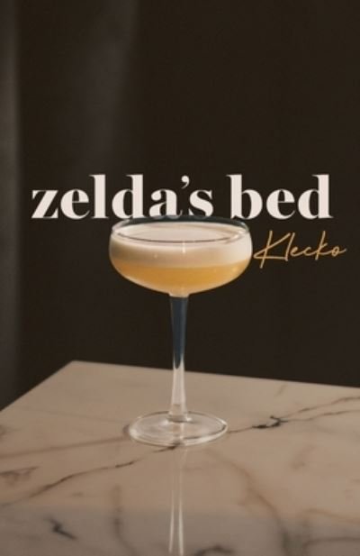 Cover for Danny Klecko · Zelda's Bed (Book) (2023)